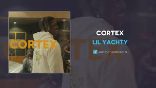 Lil Yachty  CORTEX AUDIO [upl. by Kirbie487]