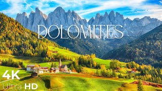 DOLOMITES  Italy Relaxation Film 4K  Peaceful Relaxing Music  Nature 4k Video UltraHD [upl. by Inerney]