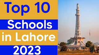 Top 10 Schools In Lahore [upl. by Semajwerdna596]