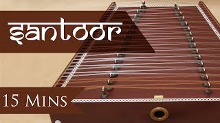 Santoor  Instrumental Music  Music is Universal [upl. by Anayit73]