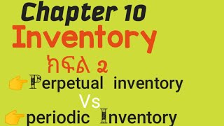 Inventory system perpetual and periodic inventory systems [upl. by Anahtor870]