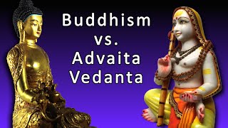 Buddhism vs Advaita Vedanta—Whats the Difference [upl. by Anela146]