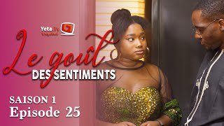 Série  Le Goût des Sentiments  Saison 1  Episode 25  VOSTFR [upl. by Mufinella]