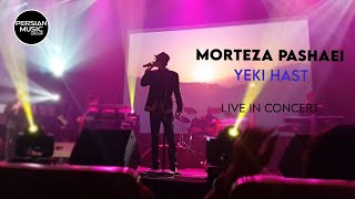 Morteza Pashaei  Yeki Hast I Live In Concert  مرتضی پاشایی  اجرای زنده ی آهنگ یکی هست [upl. by Hopkins]