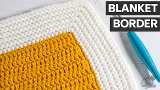 CROCHET Easy Blanket Border that works on any Blanket [upl. by Anidnamra]