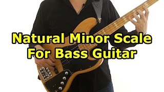 Natural Minor Scale for Bass Guitar [upl. by Merkley]