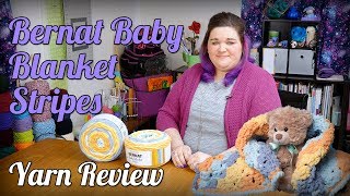 Bernat Baby Blanket Stripes Yarn Review [upl. by Aneed446]