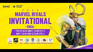 Marvel Rivals Invitational 2025 EMEA Day 4 UTC1） [upl. by Gnuj]