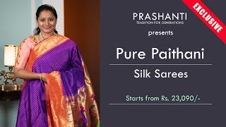 Pure Paithani Silk Sarees  Prashanti Exclusive  9 Jan 2023 [upl. by Zoi]