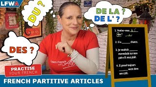 Practise your French Partitive Articles DU DE LA DE L amp DES [upl. by Nananne]