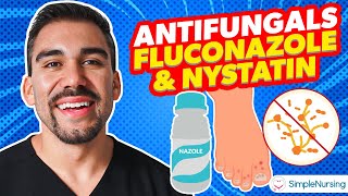 Pharmacology  Antifungals  Fluconazole Nystatin nursing RN PN NCLEX [upl. by Ammon]