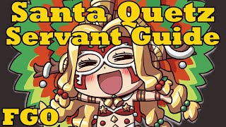 Servant Guide Quetzalcoatl SambaSanta  FGO [upl. by Duke493]