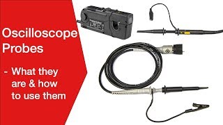 Oscilloscope Probes What You Need to Know [upl. by Annenn]