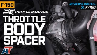 20112020 F150 50L SR Performance Throttle Body Spacer Review amp Install [upl. by Sirroned]