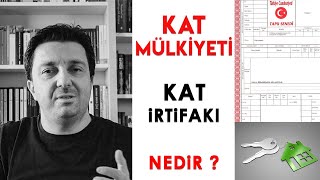 KAT MÜLKİYETİ ve KAT İRTİFAKI Nedir 📌 Kat Mülkiyeti Nasıl Alınır   Aralarında Ne Fark Var [upl. by Eikcuhc]