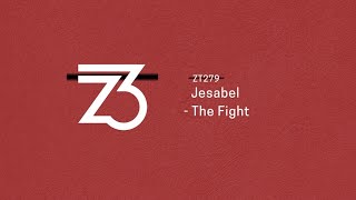 Jesabel  The Fight Progressive House [upl. by Airebma758]