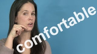 How to Pronounce COMFORTABLE  AMERICAN ENGLISH PRONUNCIATION [upl. by Siraf655]