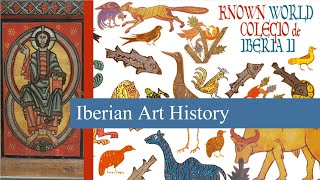 Iberian Art History [upl. by Yellehs]