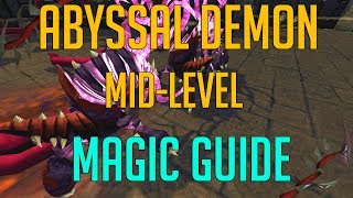 Runescape 3  Abyssal Demons Magic guide 2018 [upl. by Aifoz]