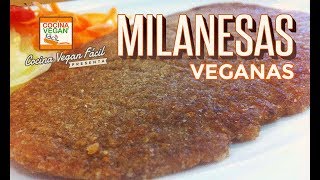 Milanesas veganas  Cocina Vegan Fácil [upl. by Elfstan]