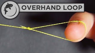 How To Tie an Overhand Loop Knot [upl. by Mesics]