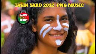 TASIK YARD 2022 PNG LATEST MUSIC [upl. by Anirbas863]