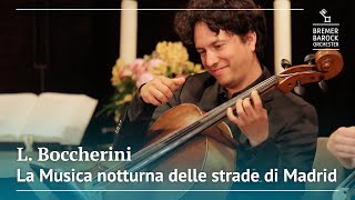 Luigi Boccherini La Musica notturna delle strade di Madrid – Quintettino VI Op30 N6 G324 [upl. by Sibel]