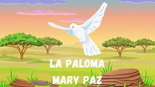 La Paloma Mary Paz [upl. by Concoff]