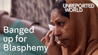 Pakistans Blasphemy Laws  Unreported World [upl. by Pega]