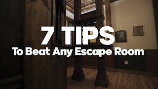 7 Tips to Beat Any Escape Room [upl. by Enerehs957]