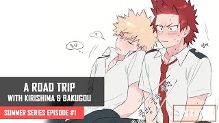 A Roadtrip With Kirishima and Bakugou ASMR  Kirishima amp Bakugou x Listener  Summer Series EP 1 [upl. by Clemmy570]