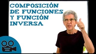 Composición de funciones y función inversa [upl. by Wickham]