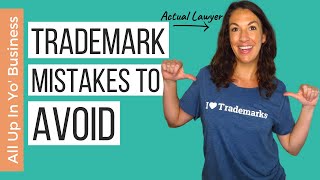 6 Most Common Trademark Registration Mistakes  Trademark Attorney Explains [upl. by Beryl]