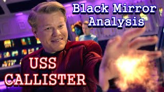 Black Mirror Analysis USS Callister [upl. by Anceline647]