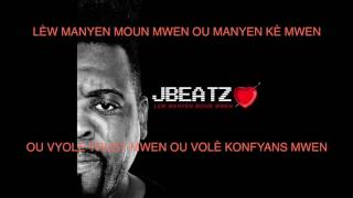 JBEATZ  LÈW MANYEN MOUN MWEN OFFICIAL AUDIO [upl. by Adnoraj131]