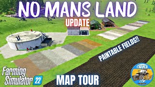 NO MANS LAND  UPDATED  Map Tour  Farming Simulator 22 [upl. by Meela]