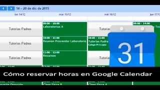 Hacer reservas en Google Calendar [upl. by Naesad]