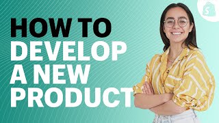 How to Develop a NEW PRODUCT From Concept To Market [upl. by Deeanne]