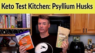 Keto Test Kitchen  Psyllium Husks and Powder [upl. by Vogel]