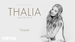 Thalia  Gracias Cover Audio [upl. by Enyallij129]