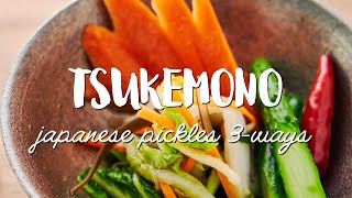 Japanese Pickles 3Ways 漬物  Tsukemono [upl. by Brittain245]