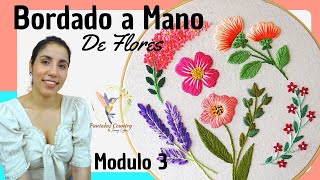 BORDADO DE FLORES a Mano para Principiantes Paso a Paso 🌸 Modulo 3 [upl. by Amerak719]