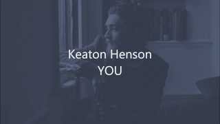 Keaton Henson  You lyrics on screen [upl. by Eniotna834]