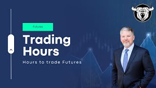 Futures Trading Hours When Can You Trade Them [upl. by Rodgers]