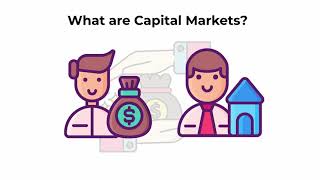 What are capital markets  Capital Markets Explained [upl. by Aran]