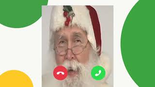 Call Video Santa Claus [upl. by Naiditch]