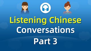 Daily Chinese Conversations Lesson 21  30  Learn Mandarin Chinese Listening amp Speaking [upl. by Atrim]