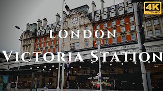 London Victoria Station Walk Through England 4K [upl. by Nolyar]