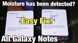 Galaxy Note 5891020 quotMoisture has been detected Unplug the Chargerquot Fixed [upl. by Olag867]