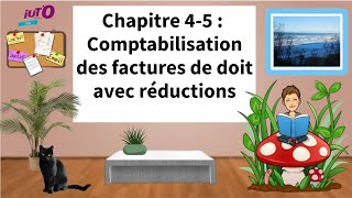 Comptabilisation des factures de doit avec réductions [upl. by Loralie]